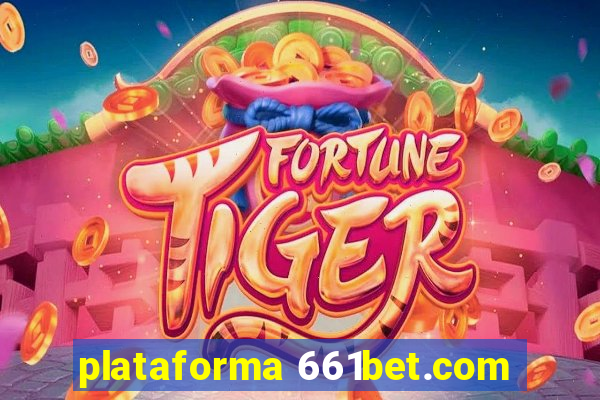 plataforma 661bet.com